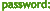 Password